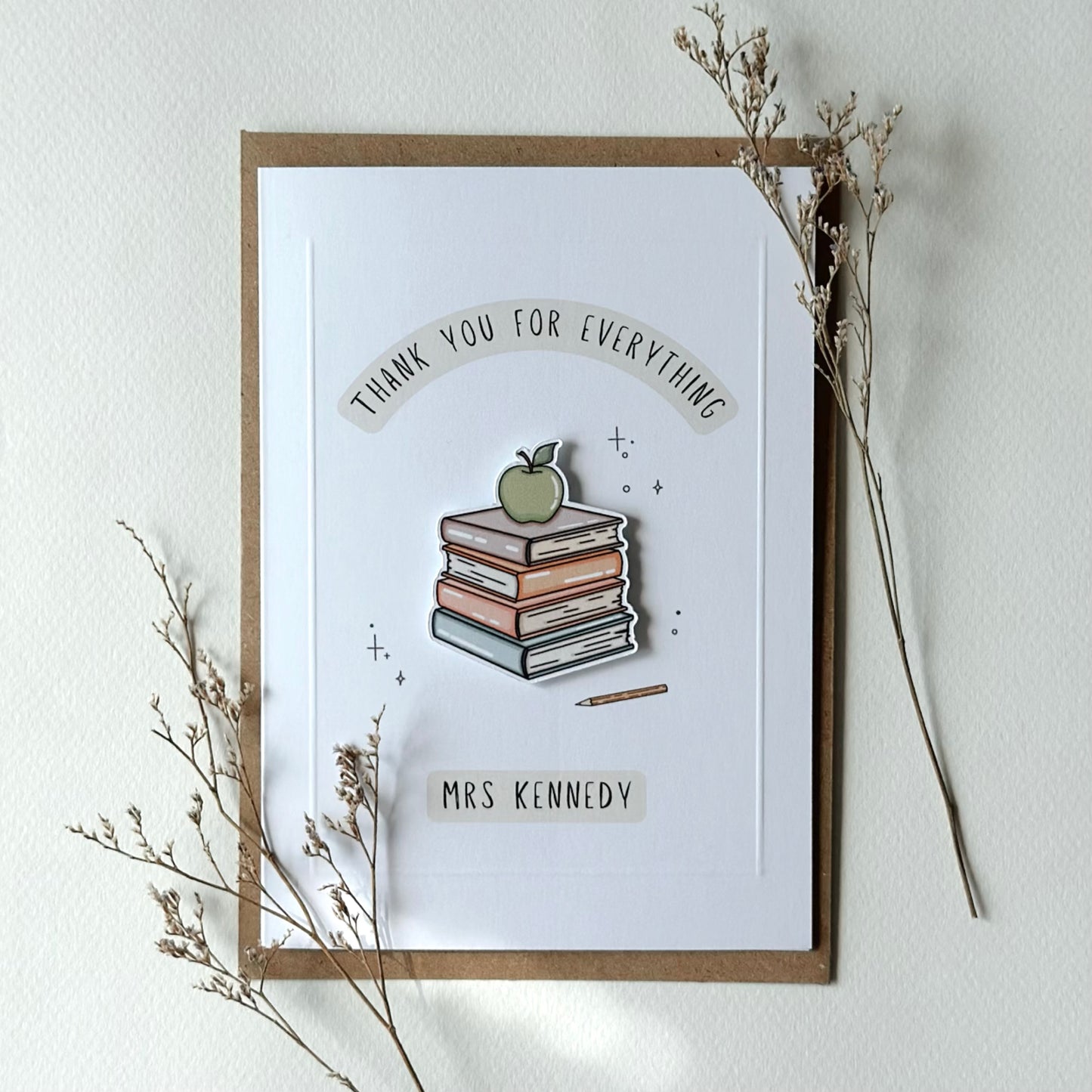 Personalised Thank you For Everything - Teacher Card