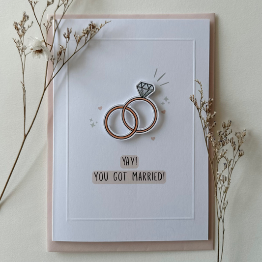 Yay! You Got Married Card - Handmade Funny Wedding Card